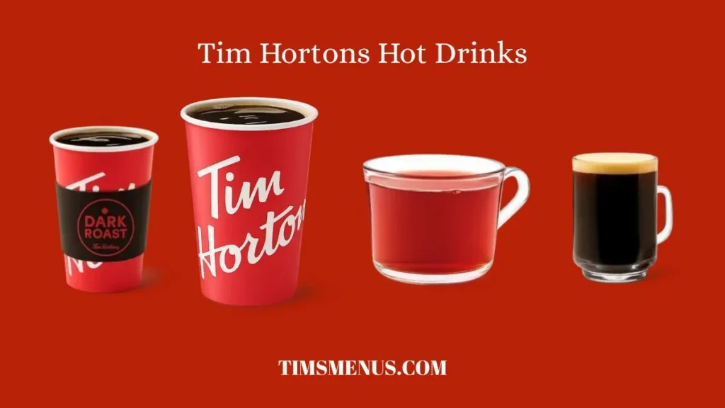 Tim Hortons Hot Drinks Menu with Prices in Canada
