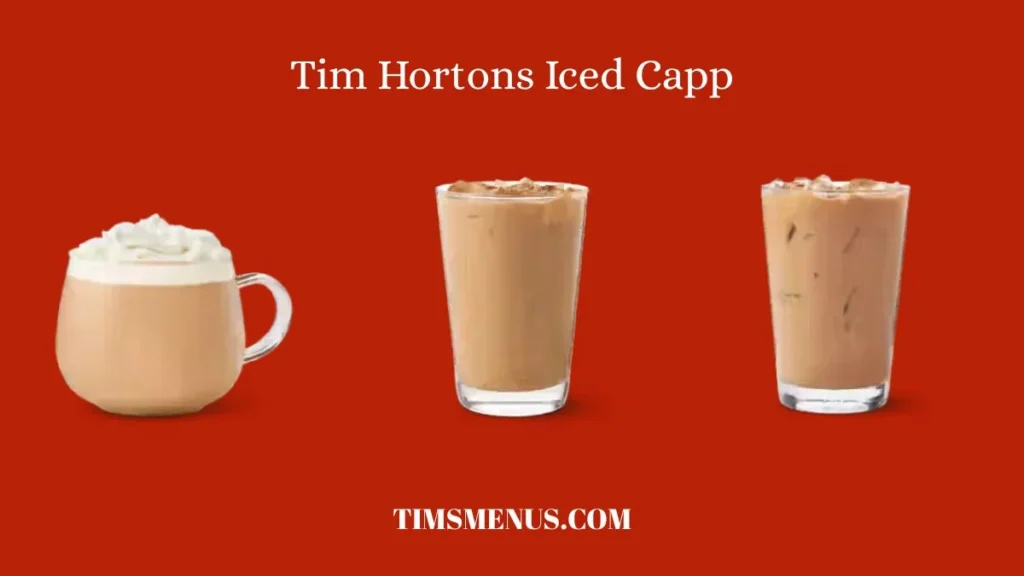 Tim Hortons Iced Capp Menu with Prices in Canada 